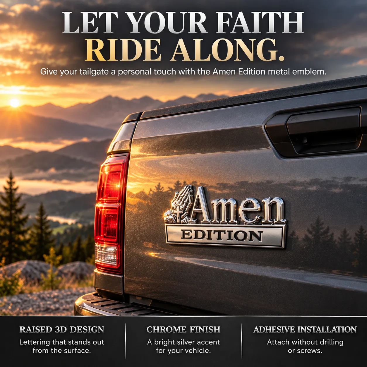 Amen Edition chrome metal emblem displayed on a pickup tailgate at sunset, with raised lettering and adhesive installation features