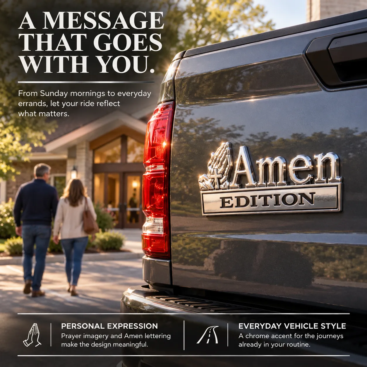 Amen Edition emblem on a pickup outside a church, illustrating everyday personal faith expression