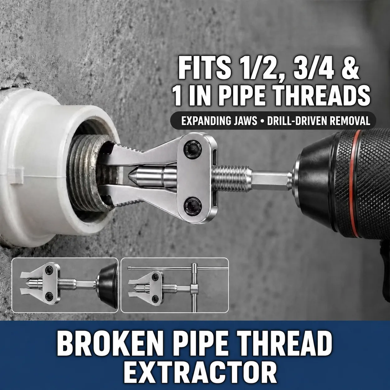 Extractor fits 1/2 inch, 3/4 inch, and 1 inch pipe threads