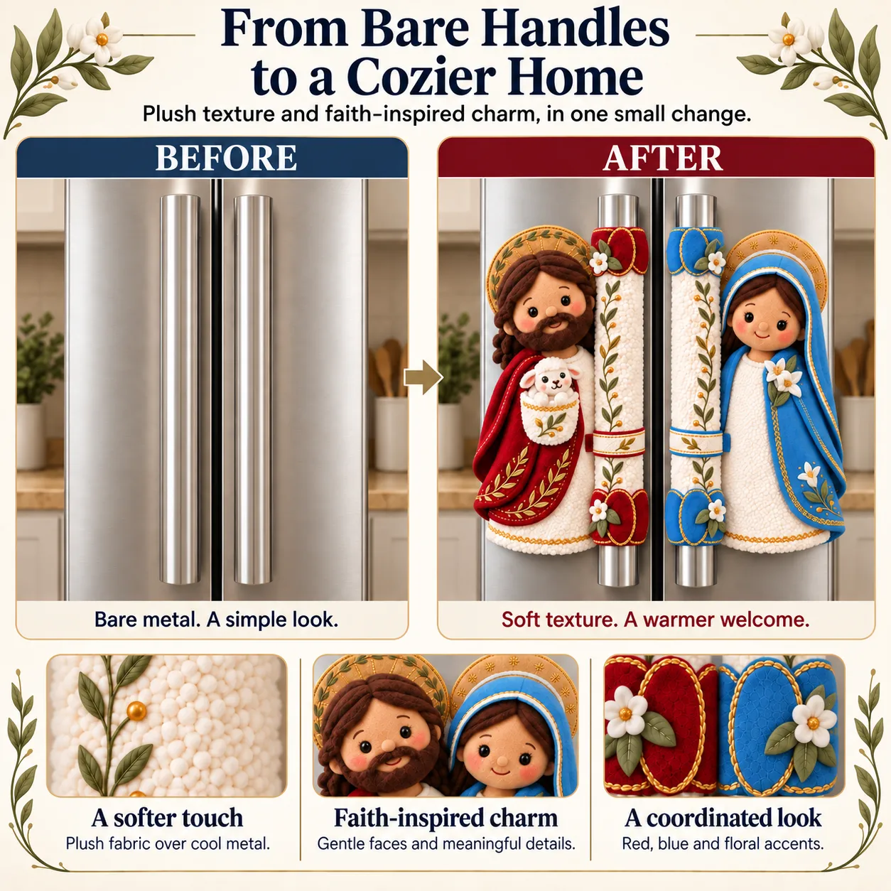 Before and after styling comparison of bare refrigerator handles and Jesus and Mary handle decor