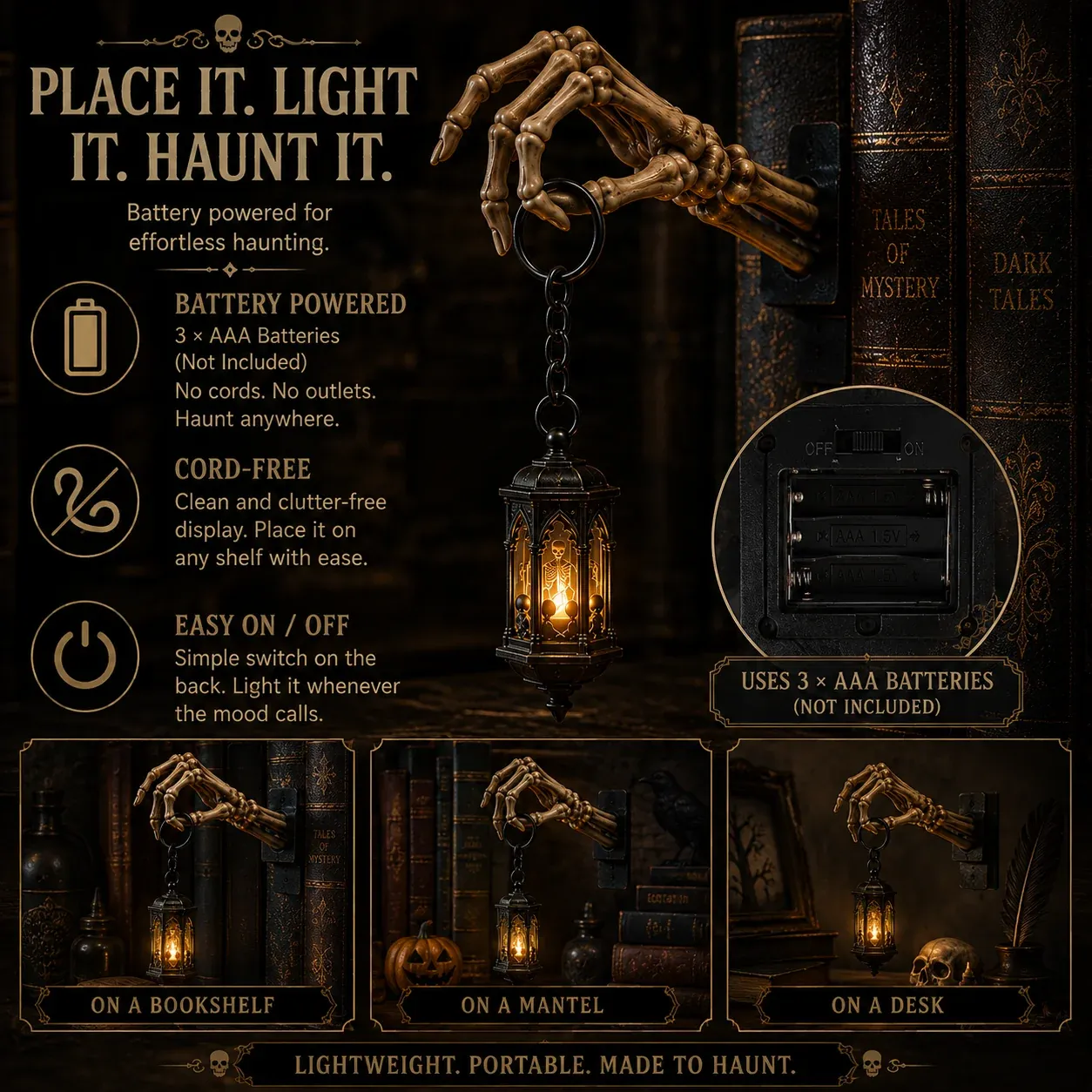 Battery powered Skeleton Hand Lantern Shelf Light with AAA battery compartment
