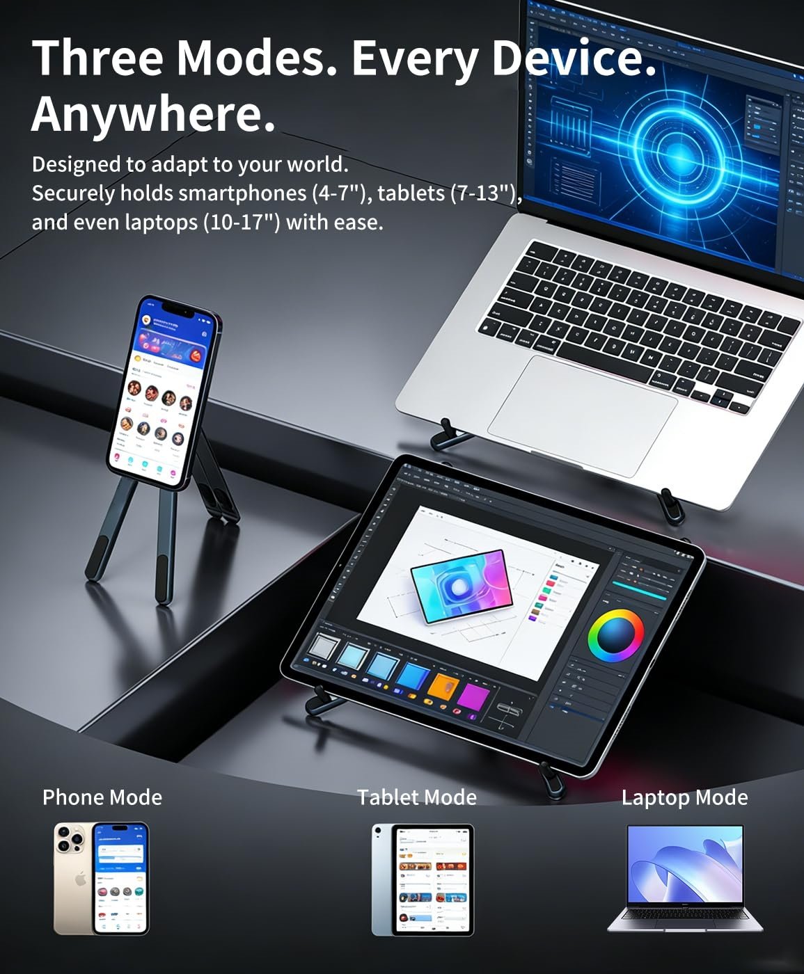 Phone Tablet and Laptop Modes